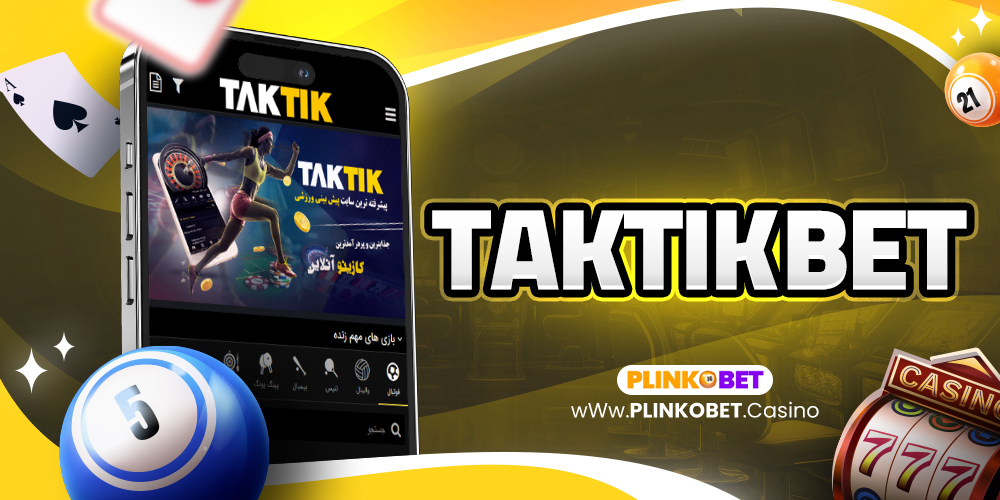 taktik bet